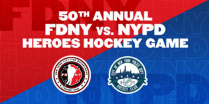 50th Annual FDNY vs. NYPD Hockey Heroes Game